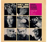 Call Me Helium - The Music Of Jimi Hendrix