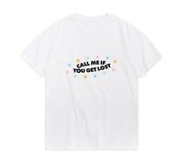 Call Me If You Get Lost Awesome Print T Shirt Short Sleeve Summer Crewneck Oversized Cozy T-Shirt for Men Women Fashion Pop Tees White XXL White M