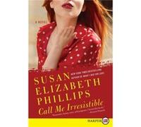 Call Me Irresistible LP by Susan Elizabeth Phillips Phillips, Susan Elizabeth (Auteur)