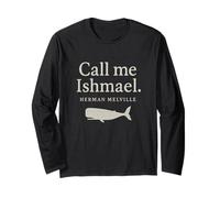 Call Me Ishmael Moby T-Shirt épais avec Citation pour Les Amateurs de Livres Manche Longue