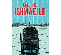 Call Me Ishmaelle