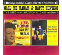 Call Me Madam and Happy Hunting-Ethel Merman/Original Cast