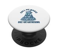 Call Me Magic Cuz I Be Gathering Cat Money Propriétaire d'entreprise PopSockets PopGrip Adhésif