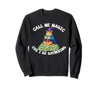 Call Me Magic Cuz I Be Gathering Cat Money Propriétaire d'entreprise Sweatshirt