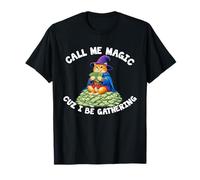Call Me Magic Cuz I Be Gathering Cat Money Propriétaire d'entreprise T-Shirt