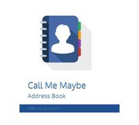 Call Me Maybe: Address Book