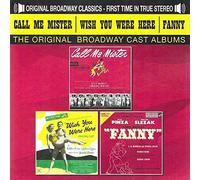 Call Me Mister, Wish You Were Here and Fanny/Original Cast