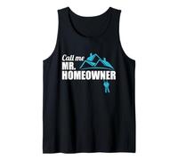Call Me Mr. Homeowner 2026 Man Owner Nouvelle Maison Pendaison de crémaillère Débardeur