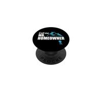 Call Me Mr. Homeowner 2026 Man Owner Nouvelle Maison Pendaison de crémaillère PopSockets PopGrip Adhésif
