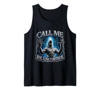 Call Me Mr Low Cortisol Funny Gen Z Meme Ironic Slang Cringe Débardeur