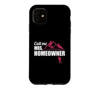 Call Me Mrs. Homeowner, Nouvelle Maison de Pendaison de crémaillère Coque pour iPhone 11