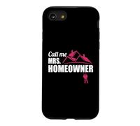 Call Me Mrs. Homeowner, Nouvelle Maison de Pendaison de crémaillère Coque pour iPhone SE (2020) / 7/8