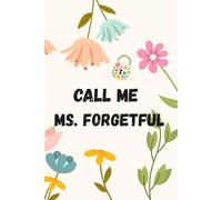 Call Me Ms. Forgetful: Password Book
