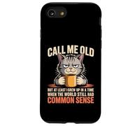 Call Me Old But We Had Common Sense Back Then Coque pour iPhone SE (2020) / 7/8