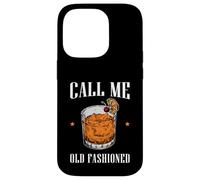 Call Me Old Fashioned Bourbon Whisky Boire Coque pour iPhone 14 Pro