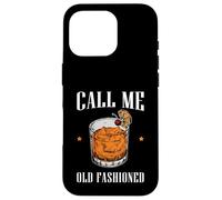 Call Me Old Fashioned Bourbon Whisky Boire Coque pour iPhone 16 Pro