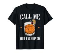 Call Me Old Fashioned Bourbon Whisky Boire T-Shirt