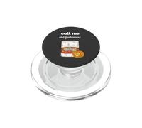 Call Me Old Fashioned Whiskey Lover PopSockets PopGrip pour MagSafe