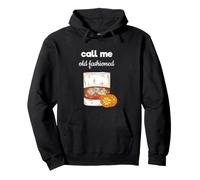 Call Me Old Fashioned Whiskey Lover Sweat à Capuche