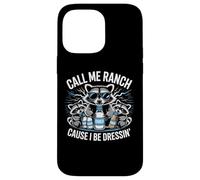 Call Me Ranch Cause I Be Dressing Funny Raccoon Meme Coque pour iPhone 14 Pro Max
