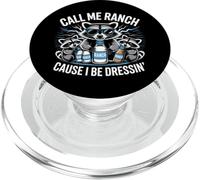 Call Me Ranch Cause I Be Dressing Funny Raccoon Meme PopSockets PopGrip pour MagSafe