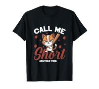 Call Me Short Another Time Défié Verticalement T-Shirt