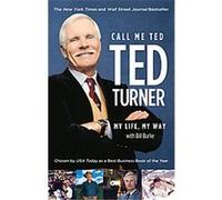 Call Me Ted Bill Burke, Ted Turner (Auteur)