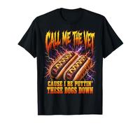 Call Me The Vet Puttin These Dogs Down Funny Hot Dog Meme T-Shirt