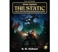 Chaosium Call of Cthulhu Alone Against The Static Roll Jeu de jeu