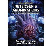Call of Cthulhu RPG - Petersen's Abominations