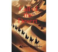 Call of the Desert: Beyond the Dunes: Exploring the Soul of the Middle East