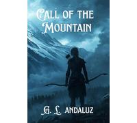 Call of the mountain: Book 1