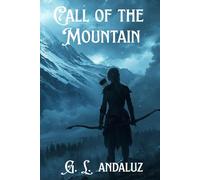Call of the mountain: Book 1