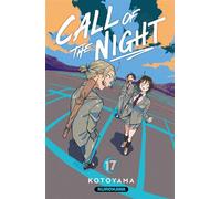 Call of the night - Tome 17 - Kotoyama - Kurokawa Eds - broché - Manga