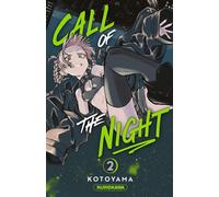 Call of the night - Tome 2 - Kotoyama - Kurokawa Eds - broché - Manga