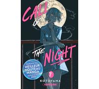 Call of the night - Tome 7 - Kotoyama - Kurokawa Eds - broché - Manga
