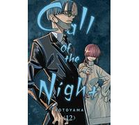 Call of the Night, Vol. 12