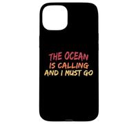 Call of The Surf : L'océan m'appelle et Je Dois y Aller Coque pour iPhone 15 Plus