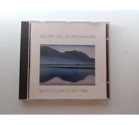Call of The Unknown: Selected Pieces 1972-1986