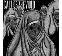 Call Of The Void - Dragged Down A Dead End Path