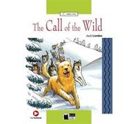 Call Of The Wild (A2/B1) Jack London (Auteur)