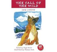 Call of the Wild by Jack London Jack London, (Auteur)
