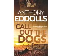 Call Out The Dogs
