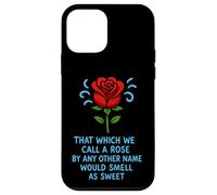 Call Rose Romeo Juliette Love Tragedy Shakespeare Citation Meme Coque pour iPhone 12 Mini
