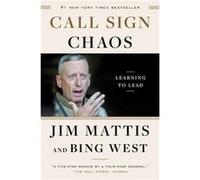 Call Sign Chaos by Jim Mattis Jim Mattis (Auteur)