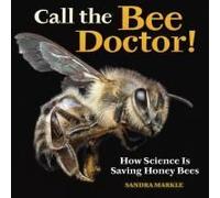 Call The Bee Doctor!