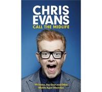 Call The Midlife Chris Evans, (Auteur)