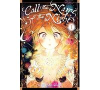 Call the Name of the Night, Vol. 1