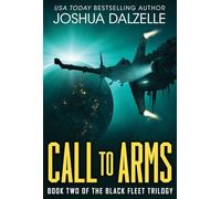 Call to Arms (Black Fleet Saga, Book 2) (Volume 2)