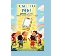 Call to Me!: A Story About Talking to God (Coloring Book)